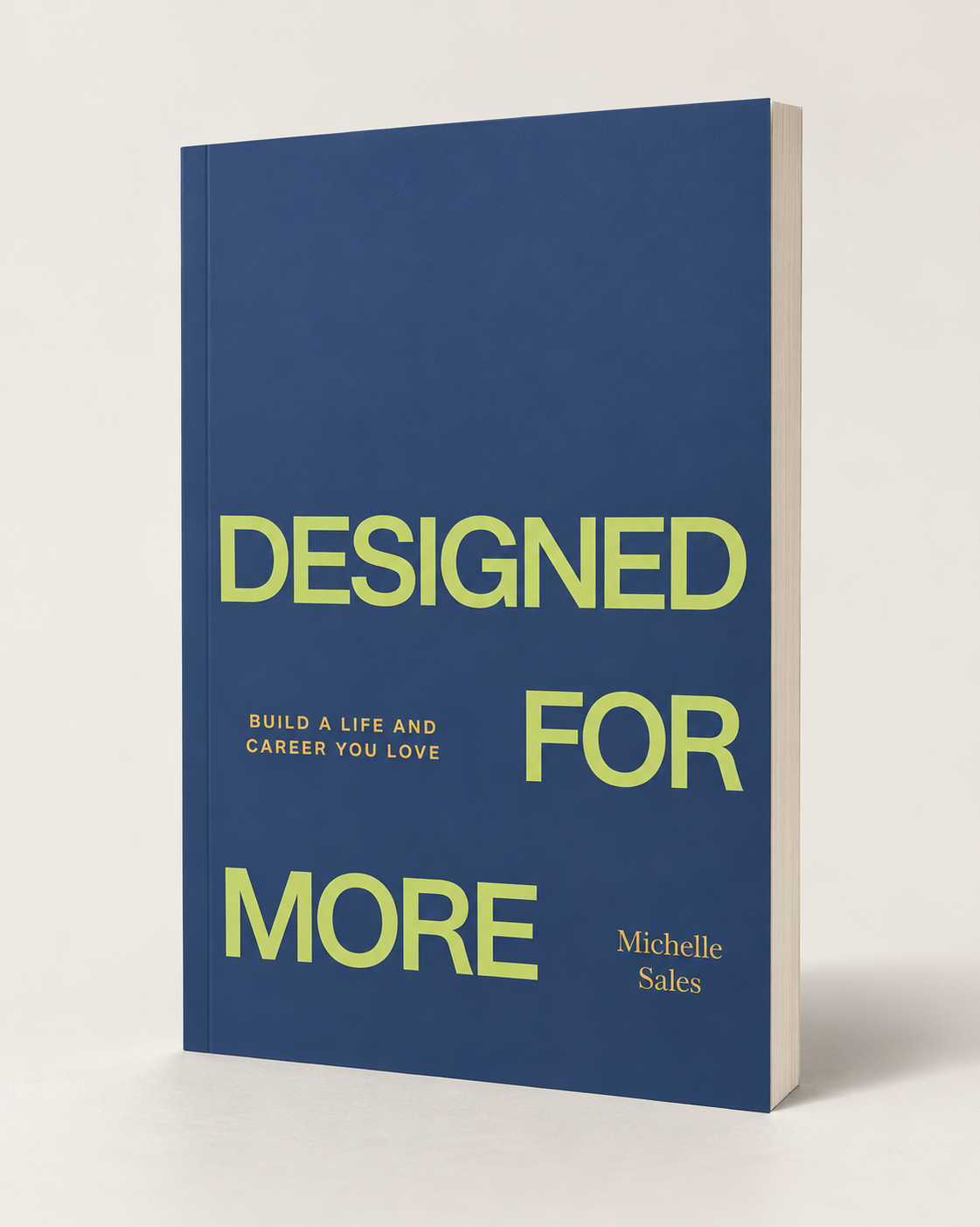 Designed For More